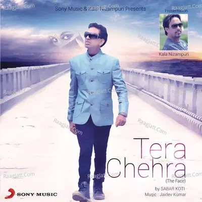 Tera Chehra - Sabar Koti