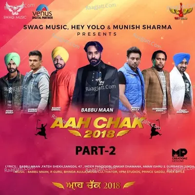 Aah Chak 2018 - Part 2 - Various Artists