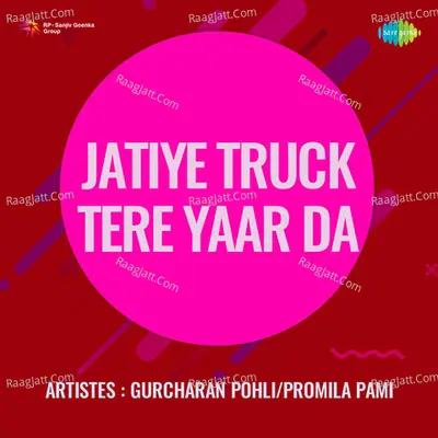 Jatiye Truck Tere Yaar Da - Pandit Bhimsen Joshi