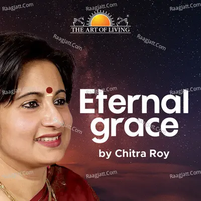 Eternal Grace - Chitra Roy