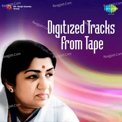 Digitized Tracks From Tape - Neel Dutt