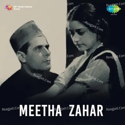 Meetha Zahar - Sheela