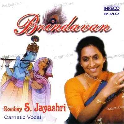 Brindavan - Bombay Jayashri