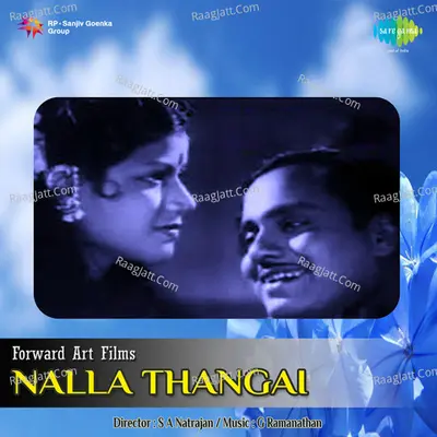 Nalla Thangai - Jikki