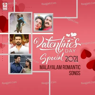 Valentine's Day Special 2021 - Malayalam Romantic Songs Poster