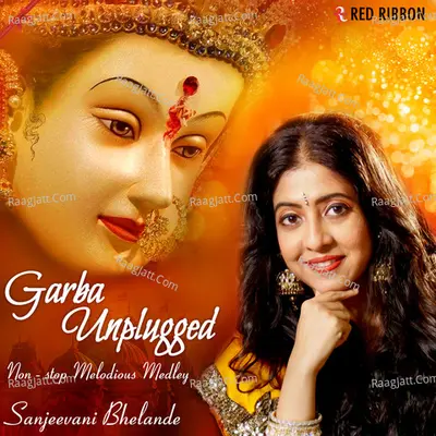 Garba Unplugged - Sanjeevani Bhelande