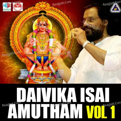 Daivika Isai Amutham, Vol. 1 - K J Yesudas