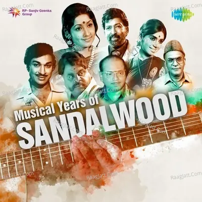 Musical Years of Sandalwood Poster