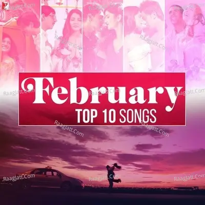 February - Top 10 Songs Poster