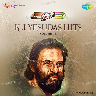 K.J. Yesudas Revival Hits,Vol. 5 - K J Yesudas