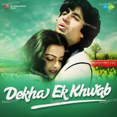 Dekha Ek Khwab Poster