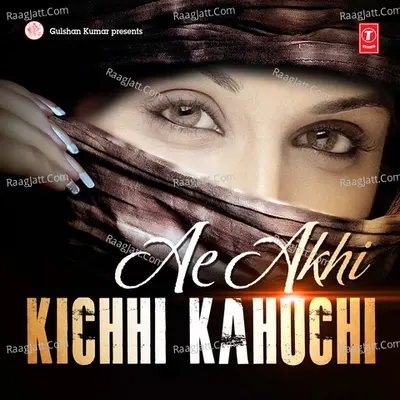 Ae Akhi Kichhi Kahuchi - Ravindra Jain