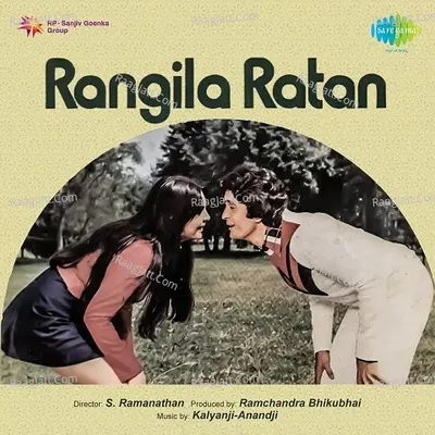 Rangila Ratan - Kalyanji-Anandji