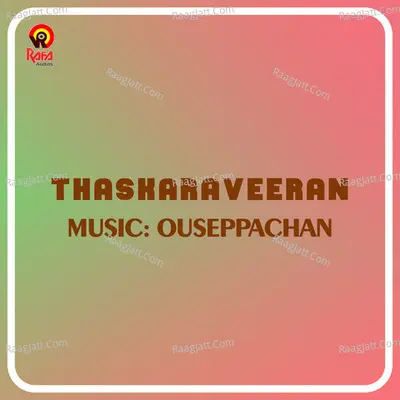 Thaskaraveeran (Original Motion Picture Soundtrack) - Ouseppachan