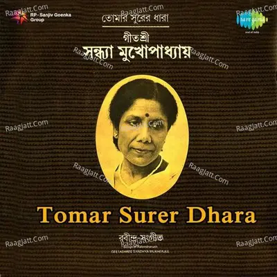 Tomar Surer Dhara - Sandhya Mukherjee