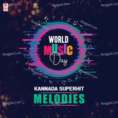 World Music Day - Kannada Superhit Melodies Poster