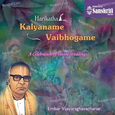 Kalyaname Vaibhogame - Embar Vijayaraghavachariar