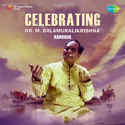 Celebrating Dr. M. Balamuralikrishna - Kannada Poster