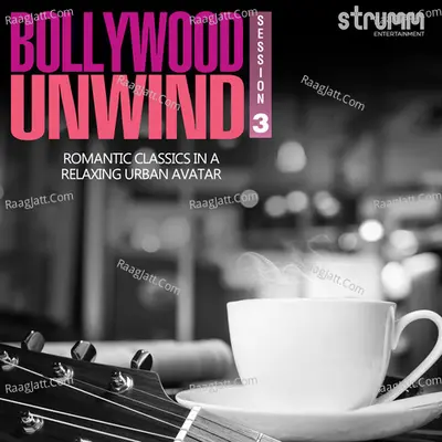 Bollywood Unwind 3 Poster