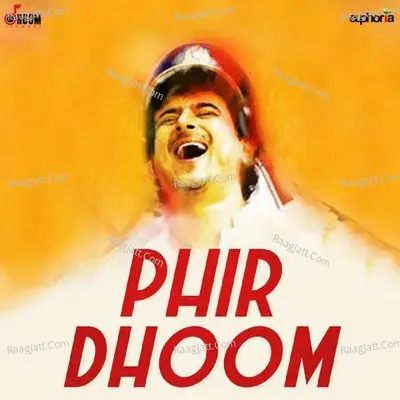 Phir Dhoom Poster