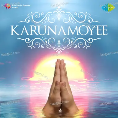 Karunamoyee - Aarti Mukherji