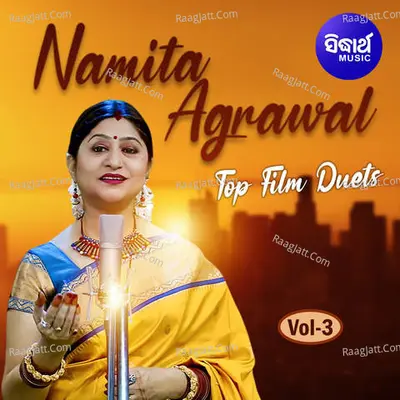 Namita Agrawal Top Film Duets Vol 3 Poster