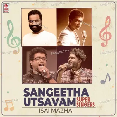 Sangeetha Utsavam - Super Singers Isai Mazhai Poster