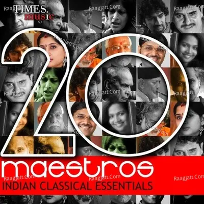 20 Maestros Indian Classical Essentials Poster