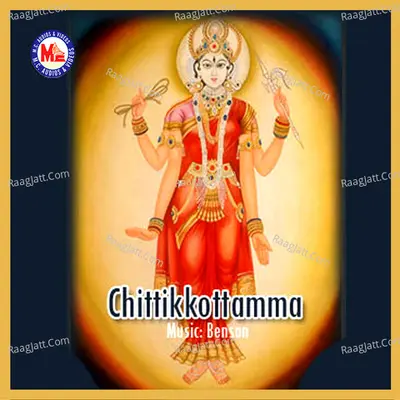 Chittikkottamma - Benson