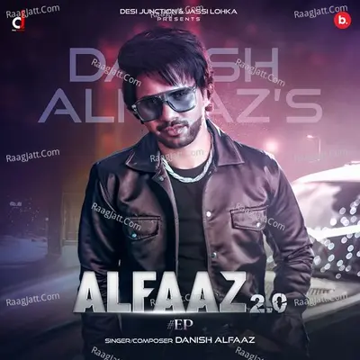 ALFAAZ 2.0 - Danish Alfaaz