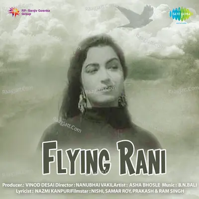 Flying Rani - Asha Bhosle