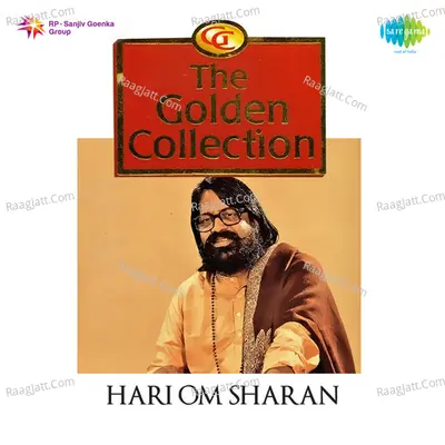 The Golden Collection - Hari Om Sharan Vol 1 - Hari Om Sharan