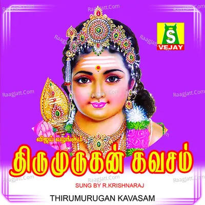 Thirumurugan Kavasam - R . Krishnaraj