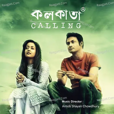 Kolkata Calling - Arnob Shayan Chowdhury