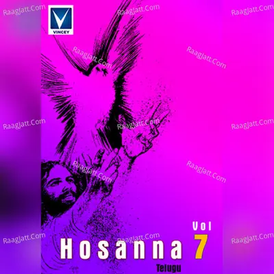 Hosanna, Vol. 07 - Bro. T. Yesanna