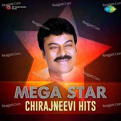 Mega Star - Chirajneevi Hits Poster