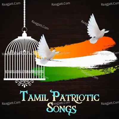 Tamil Patriotic Songs - Traditional