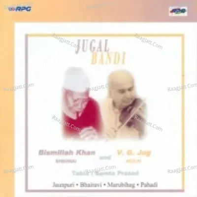 Jugalbandi - Bismillah Khan And V G Jog Poster