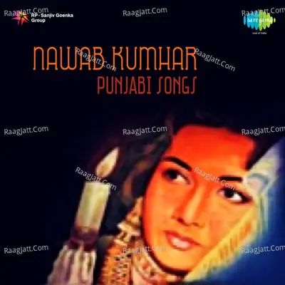 Nawab Kumar Punjabi Songs - Nawab Kumar