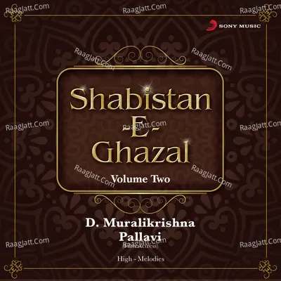 Shabistan-E-Ghazal, Vol. 2 - Pallavi