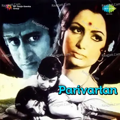 Parivartan - Kishore Kumar