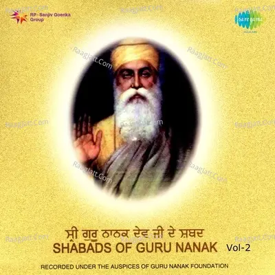 Shabads Of Guru Nanak Vol 2 - Bhai Harchand Singh Ragi