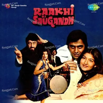 Raakhi Ki Saugandh - Manna Dey