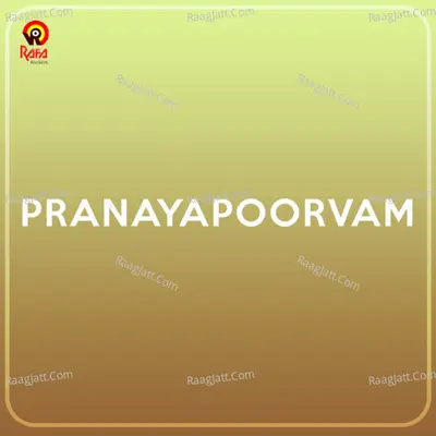 Pranayapoorvam (Original Motion Picture Soundtrack) - Biju Narayanan