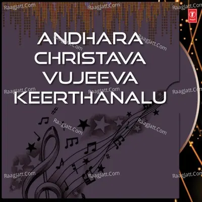 Andhara Christava Vujeeva Keerthanalu Poster