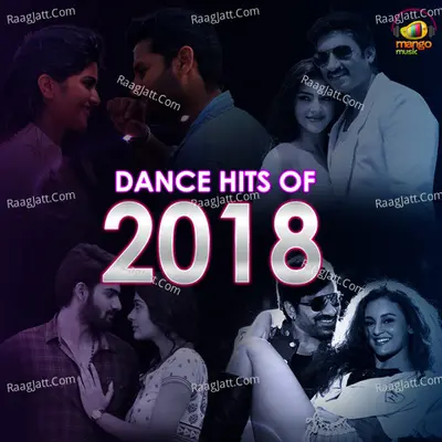 Dance Hits Of 2018 Special - Mani Sharma