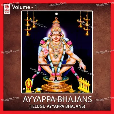 Ayyappa Bhajans-Volume-1 - Parupalli Sri Ranganath