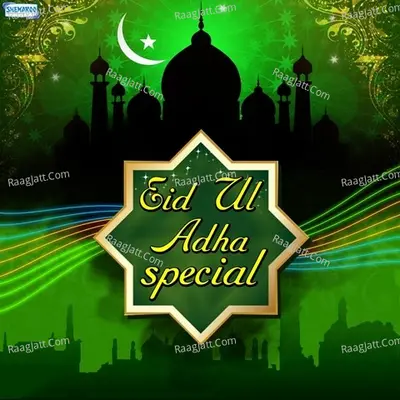 Eid Ul Adha Special - Mohammed Farhan Qadri