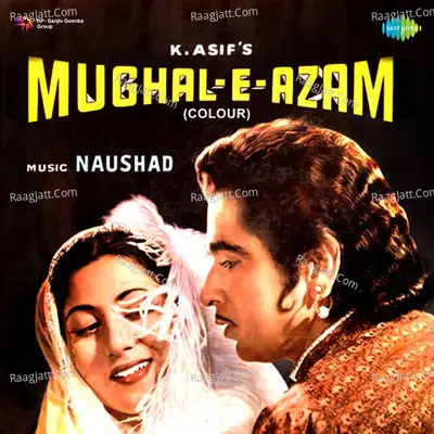 Mughal - E - Azam (Colour) - Lata Mangeshkar