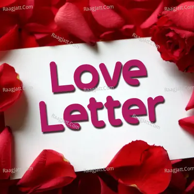 Love Letter - Rajesh Madina